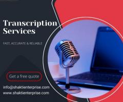 Professional Transcription Services in Mumbai, India | Shakti Enterprise
