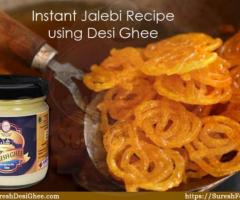 Instant jalebi recipe using desi ghee