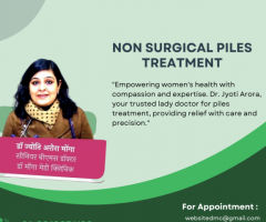 Best Non Surgical Piles Treatment Doctors in Janakpuri East, Delhi