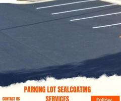 Parking Lot Sealcoating Services