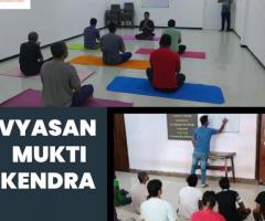 Choose the best Vyasan Mukti Kendra Center in India