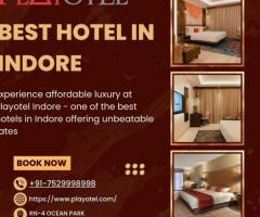 Best Hotels in Indore | Playotel Indore