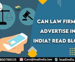 Can law firms advertise in India? Read Blog