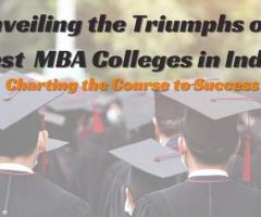 Top MBA Colleges in India stand as paragons of management education - 1
