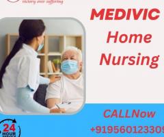 Get Home Nursing Services in Sitamarhi by Medivic with the Best healthcare - 1