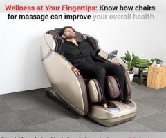 Wellness at Your Fingertips: Know how chairs for massage can improve your overall health