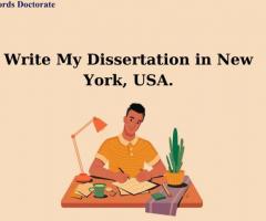 Write My Dissertation For Me In New York, USA.