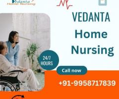 Hire Vedanta Home Nursing Service in Purnia with Medical Support at a Reasonable Fare