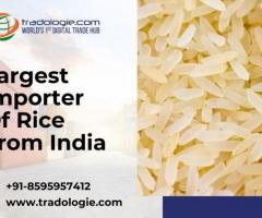 Largest importer of rice from India