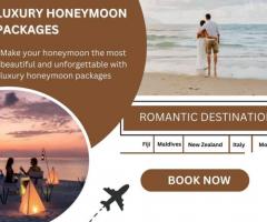 Luxury Honeymoon Packages
