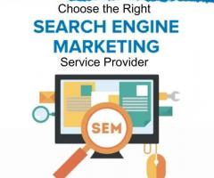 How to Choose the Right Search Engine Marketing Service Provider? - 1