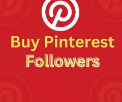 Buy Pinterest Followers To Stand Out on Pinterest