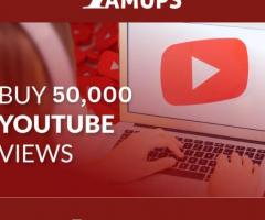 Buy 50,000 Youtube Views And Gain Recognition With Famups