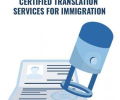 Certified Translation Services For Immigration