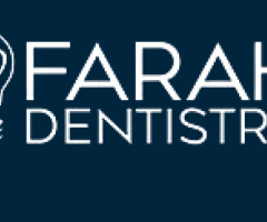 Farah Dentistry Titusville, FL -  Providing The Best Quality Evidence-Based Dental Experience!