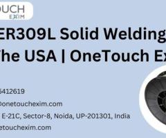 Buy ER309L Solid Welding Wire In The USA | OneTouch Exim