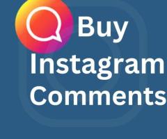 Why Buy Instagram Comments Matters