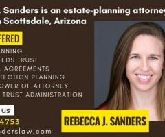 Estate Planning Attorney in Scottsdale | Rebecca J. Sanders - 1