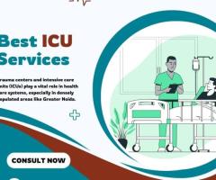 The Best ICU in Greater Noida