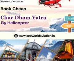 Economical Spiritual Journey: Cheap Char Dham Yatra by Helicopter - 1