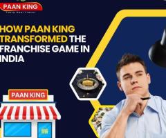 How Paan King Transformed the Franchise Game in India - 1