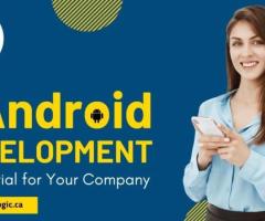 Why Develop an Android App for Your Company? - 1