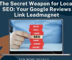 The Secret Weapon for Local SEO: Your Google Reviews Link - 1