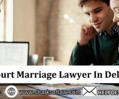 Court Marriage Lawyer In Delhi - 1