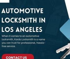 Get Back on the Road Fast with Our Automotive Locksmiths in Los Angeles