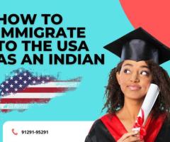 How to Immigrate to the USA as an Indian