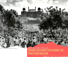Exploring Memories: Partition Museum's Divided Destinies - Tktby
