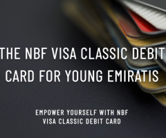 NBF Visa Classic Debit Card: Convenient, Secure, and Worldwide Access