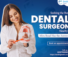 Professional Dental Surgeon in Mira Road | Smiling Teeth