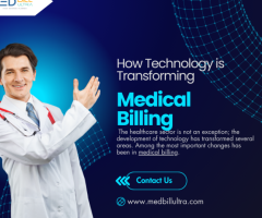 "How Technology is Transforming Medical Billing "