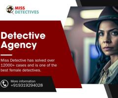 The Top Miss Detective Agencies in Delhi Investigating