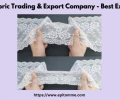 Lace Fabric Trading & Export Company - Best Exporter - 1