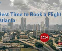 Best time to book a flight to Atlanta | Call +44-800-054-8309 | in 2024