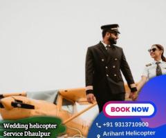 Bharat by helicopter service in dholpur