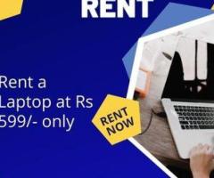 Laptop On  Rent Starts At Rs.599/- Only In  Mumbai