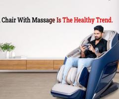 Chair with Massage is the Healthy Trend