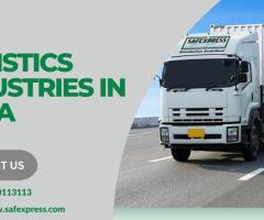 Why Logistics Industries In India are Transforming to New Realities? - Safexpress