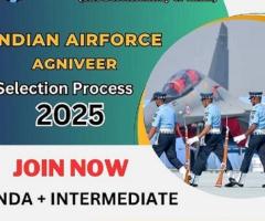 INDIAN AIRFORCE AGNIVEER SELECTION PROCESS 2025 - 1
