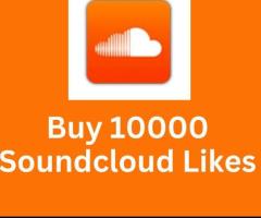 Buy 10,000 SoundCloud Likes to Boost Your Music