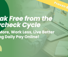 Attn. Chicago Opportunity Seekers! Break Free from the Paycheck Cycle: Making Daily Pay Online!