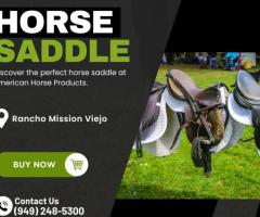 High-Quality Horse Saddle in Rancho Mission Viejo