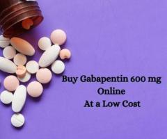 Buy Gabapentin 600 mg Online At a Low Cost