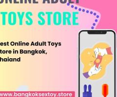Exclusive Adult Sex Toy Collection in Phitsanulok - Up to 15% Off