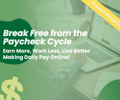 Attn. Bloomington Opportunity Seekers! Break Free from the Paycheck Cycle: Making Daily Pay Online!