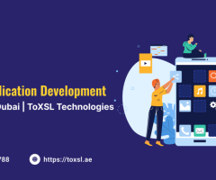 Reinvent Business With the Best Mobile Application Development Company Dubai - ToXSL Technologies
